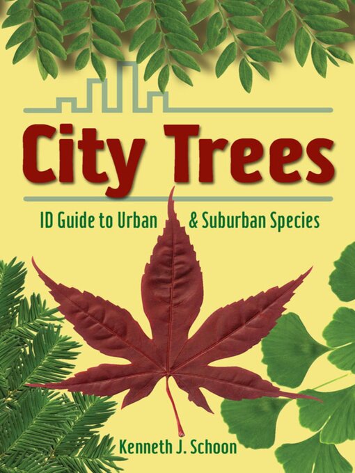 Title details for City Trees by Kenneth J. Schoon - Available
